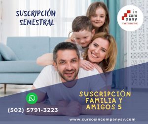 SUSCRIPCIÓN SEMESTRAL FAMILIA Y AMIGOS (5 MIEMBROS)